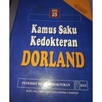 KAMUS SAKU KEDOKTERAN DORLAND