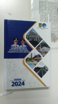 Komplikasi data statistik sektoral pemerintahan kota batam