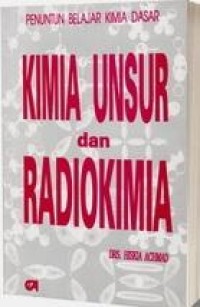 Kimia Unsur dan Radiokimia