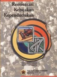 Reorientasi Kebijakan Kependudukan