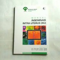 MANUAL INSEMINASI INTRA UTERYS (IIU)