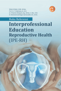 Referensi Interprofessional Education Reproductive Health (IPE-RH)