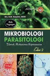 Buku pegangan: Mikrobiologi parasitologi untuk mahasiswa keperawatan