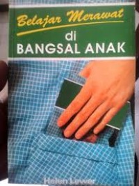 Belajar Merawat di: BANGSAL ANAK