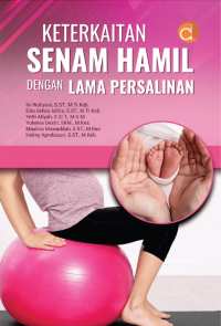 Keterkaitan Senam Hamil dengan Lama Persalinan